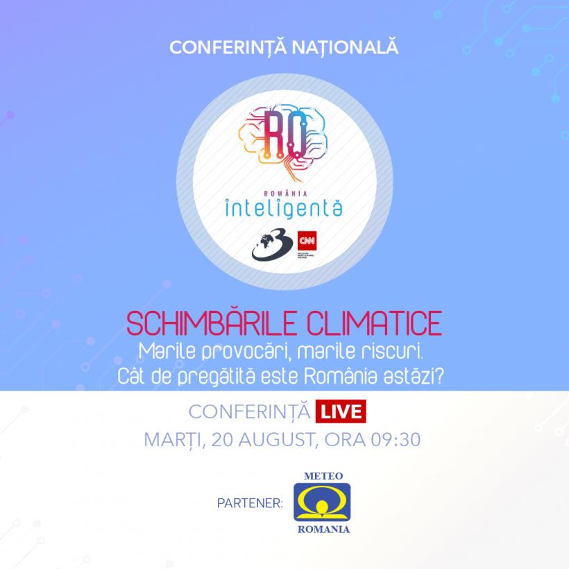 Conferința națională România Inteligentă „SCHIMBĂRILE CLIMATICE – Marile provocări, marile riscuri. Cât de pregătită este România?” 18913099