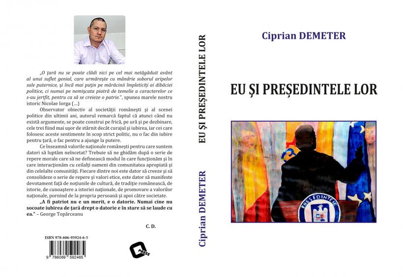 Sărbătoarea Limbii Române, marcată prin lansarea cărții ”Eu și președintele lor” de jurnalistul Ciprian Demeter