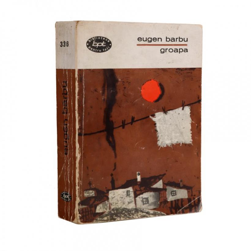 Eugen Barbu, ștabul scriitorilor încolonați la comanda Partidului 18917706