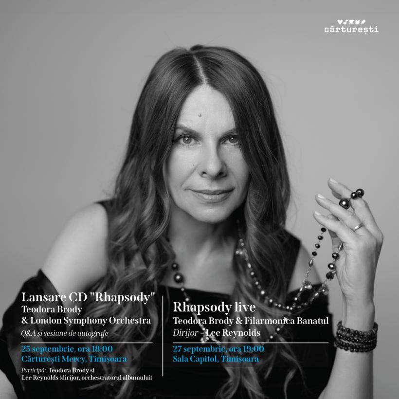 Celebra interpretă Teodora Brody prezintă la Timișoara „Rhapsody” – un album compus din aranjamente vocale în premieră mondială ale unor piese-reper din muzica clasică orchestrală 18918905