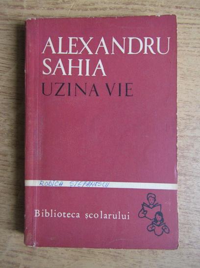 Alexandru Sahia, scriitorul clasei muncitoare românești 18919206