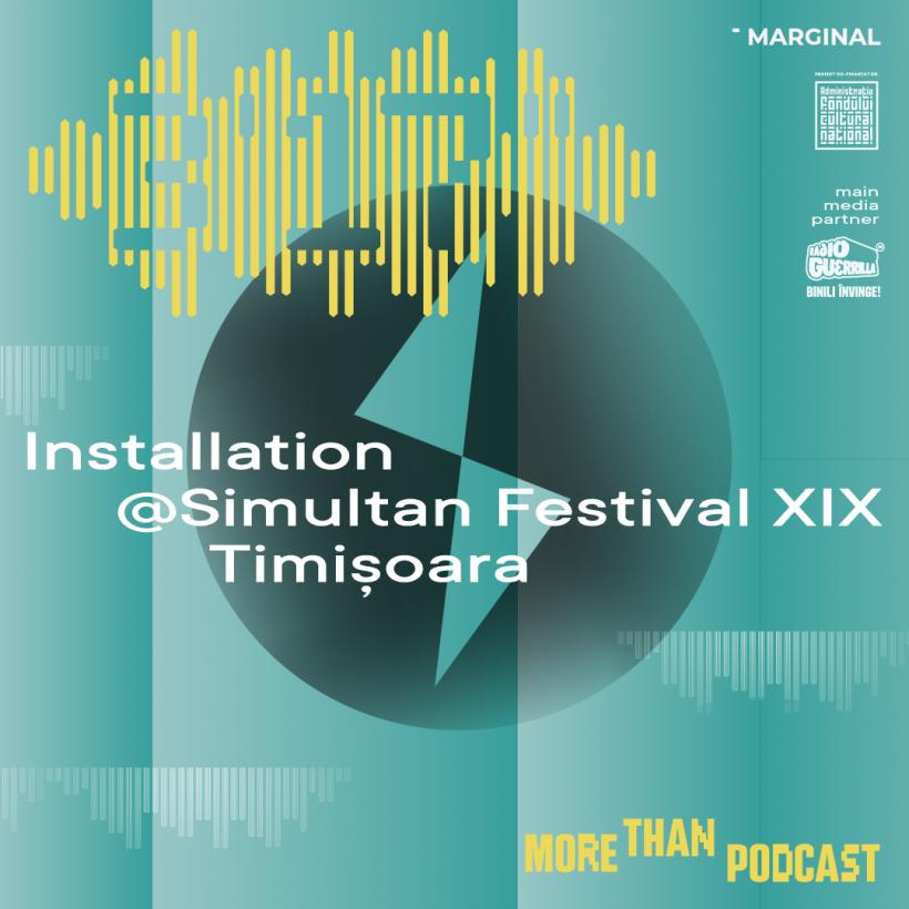 Asociația Culturală Marginal lansează proiectul 3’17” - o serie de podcasturi la intersecția dintre artă și știință - la Simultan Festival din Timișoara 18920527