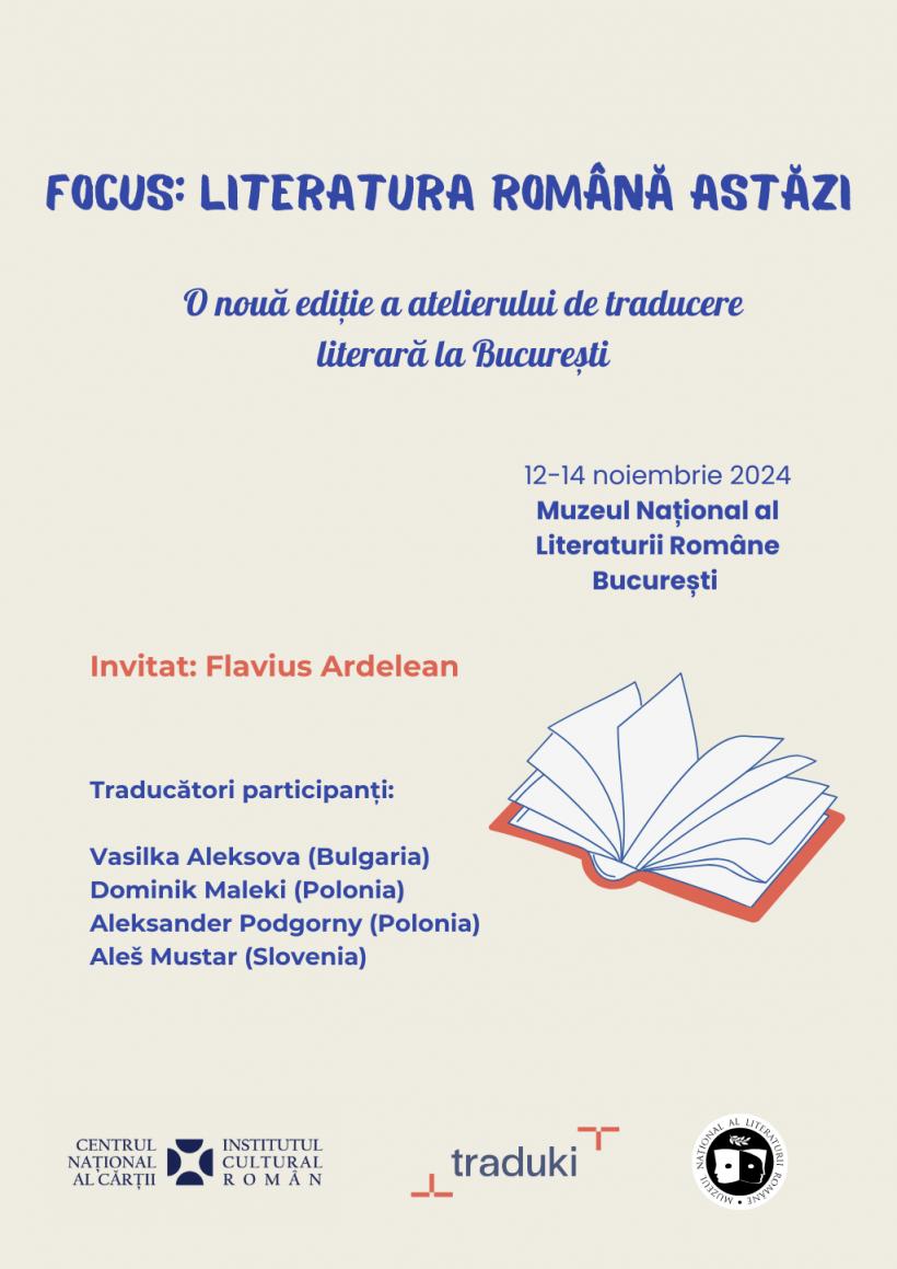 Focus: literatura română astăzi. Atelier de traducere literară la București