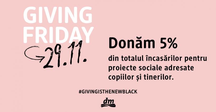 Alătură-te cauzei! Cumpără, donează, schimbă vieți: Giving Friday, cu dm drogerie markt