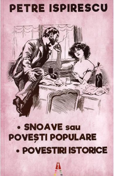 Snoava sau cum a sedus anecdota limba română 18930450