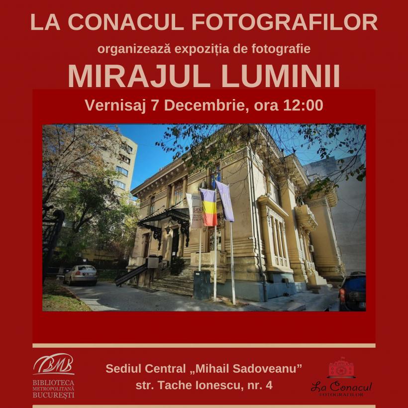 „Mirajul Luminii”, un omagiu adus artei fotografice și „picturii cu lumină” – o expoziție de neratat în prag de sărbători