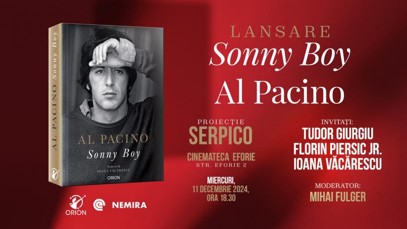 Nemira - Invitație lansare Sonny Boy, de Al Pacino. Întâlnire cu Tudor Giurgiu și Florin Piersic Jr.