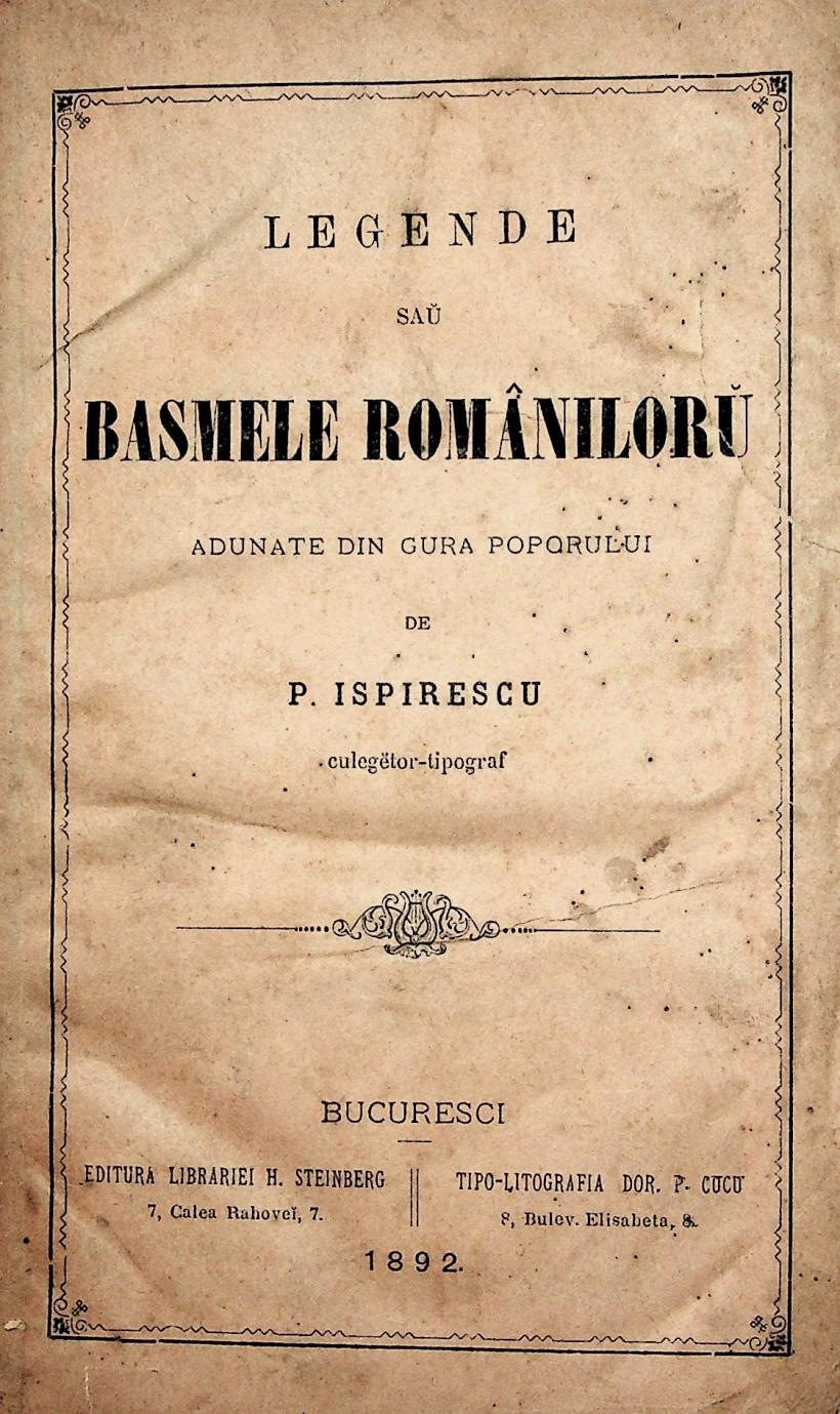 Petre Ispirescu, împăratul-tipograf. Viața, legenda, opera, omul 18938420