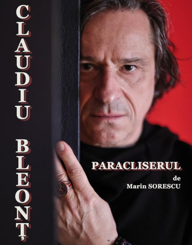 Claudiu Bleonț, în Paracliserul lui Sorescu, pe 17 februarie la Constanța