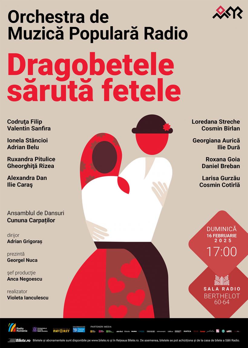 „DRAGOBETELE SĂRUTĂ FETELE” la Sala Radio 18940362