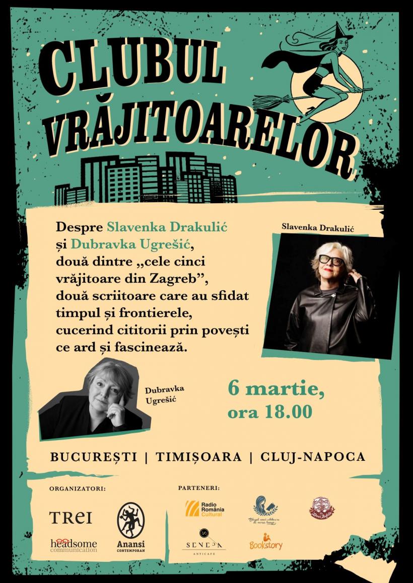 „Clubul Vrăjitoarelor”: despre Slavenka Drakulić și Dubravka Ugrešić, simultan, în trei librării independente autohtone