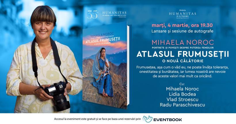 Întâlnire cu Mihaela Noroc, lansare și sesiune de autografe – Atlasul frumuseții, o nouă călătorie. Portrete și povești despre puterea femeilor