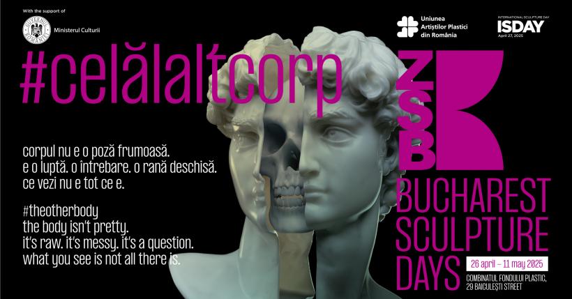 Zilele Sculpturii București 2025: Ce vezi nu e tot ce e - #celălaltcorp, o expoziție despre corpul reimaginat, deconstruit și revendicat