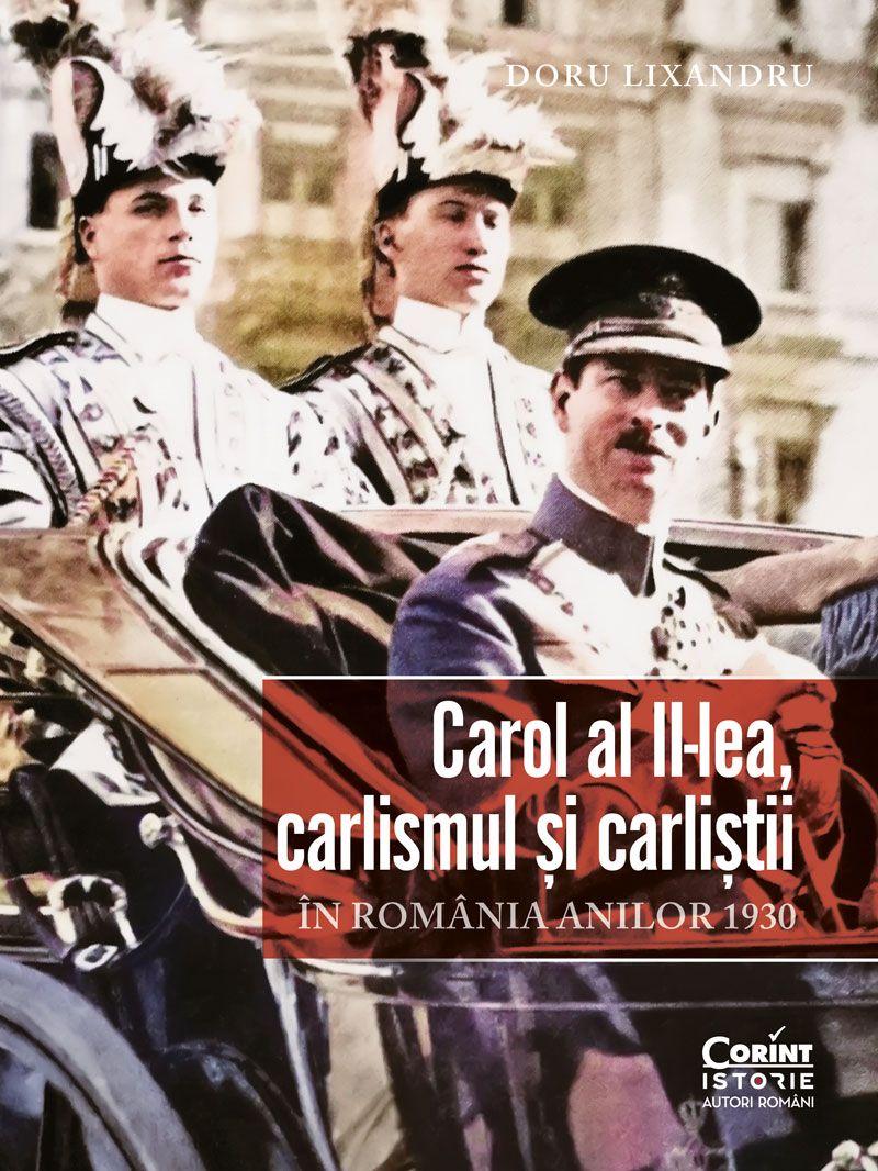 Carol al II-lea, carlismul și carliștii 18954003