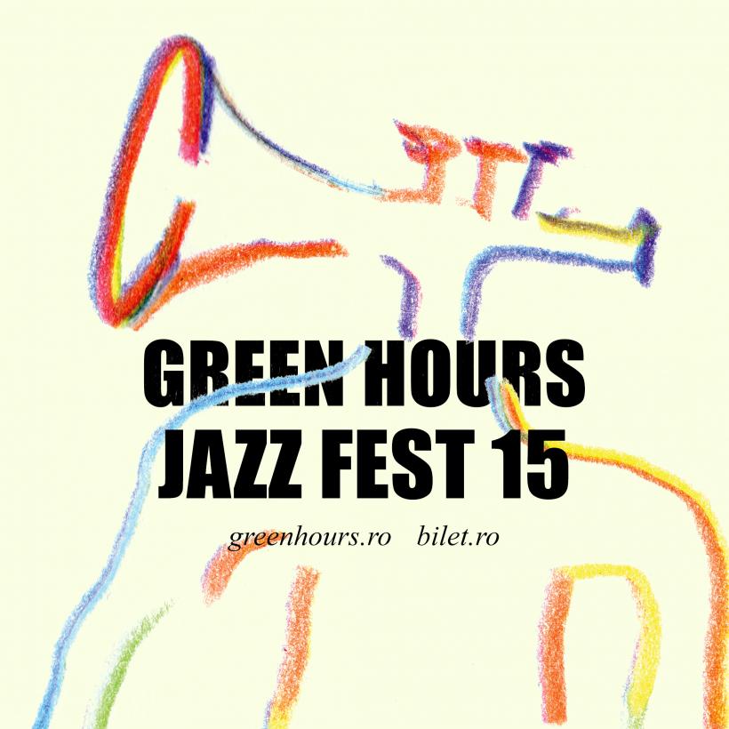 Green Hours JAZZ Fest revine fortissimo Muzici sub cerul liber, în miezul tîrgului 18954825