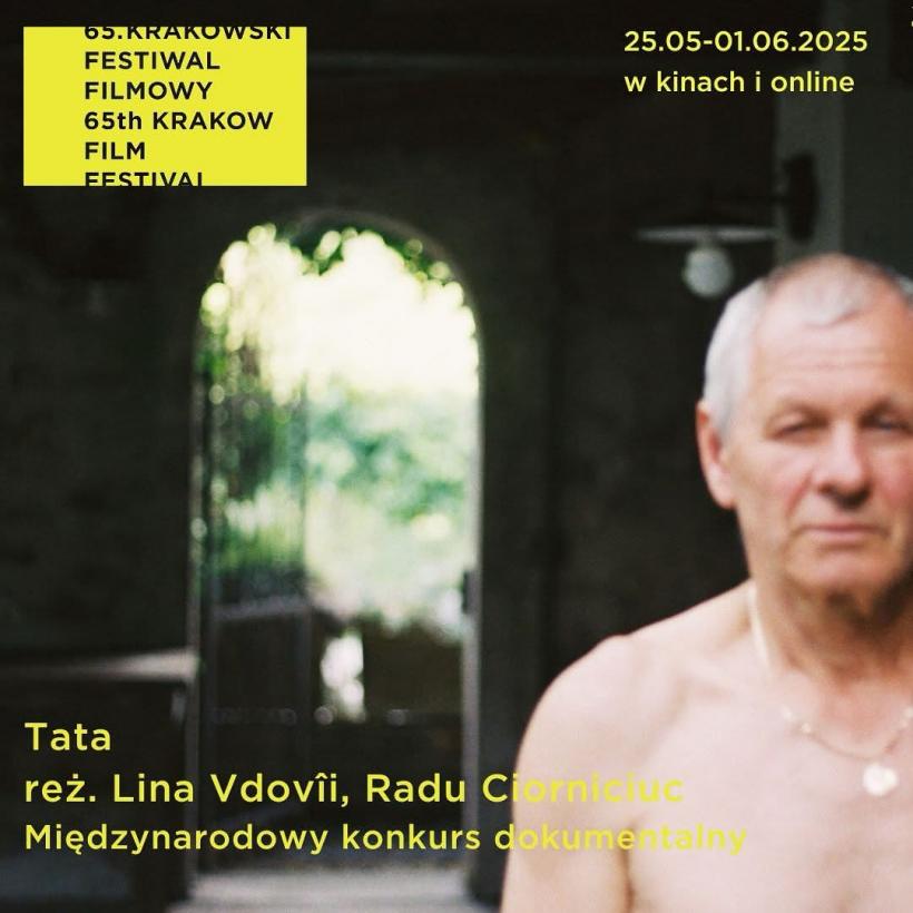 Documentarul „Tata”, premiat la Festivalul de Film de la Cracovia 18957043