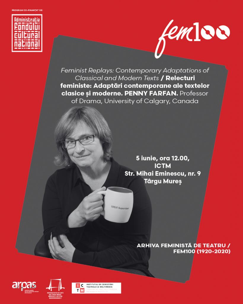 Teatrul clasic văzut din perspectivă feminină: o nouă conferință în   programul Arhiva feministă de teatru FEM100