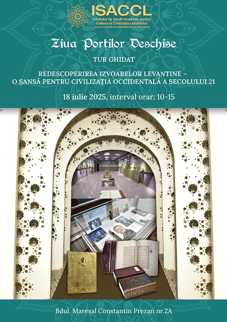 Ziua Porților Deschise la Institutul de Studii Avansate pentru Cultura și Civilizația Levantului - 18 iulie 2025