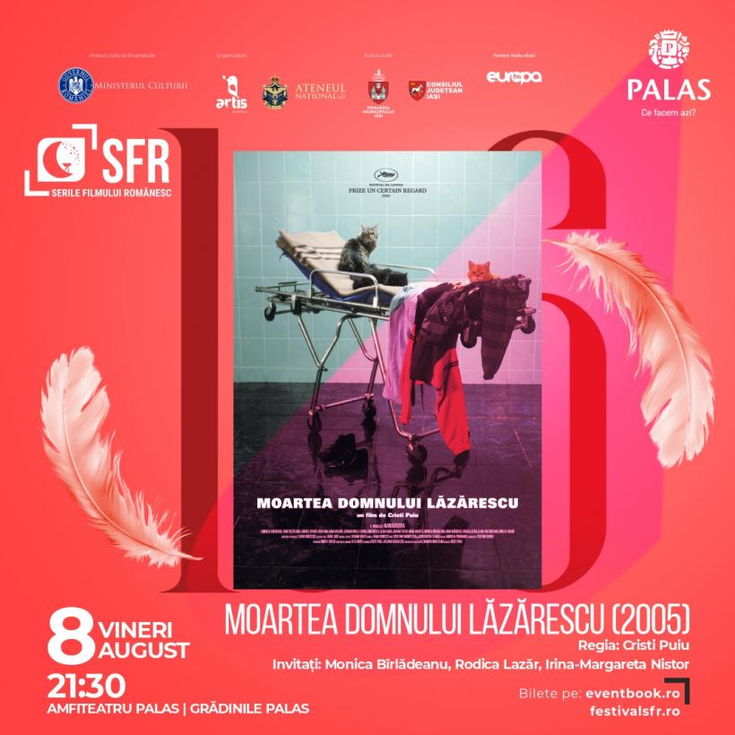Proiecție specială la Iași, în cadrul festivalului SERILE FILMULUI ROMÂNESC: 20 de ani de la lansarea filmului „Moartea domnului Lăzărescu”, regizat de Cristi Puiu 18962927