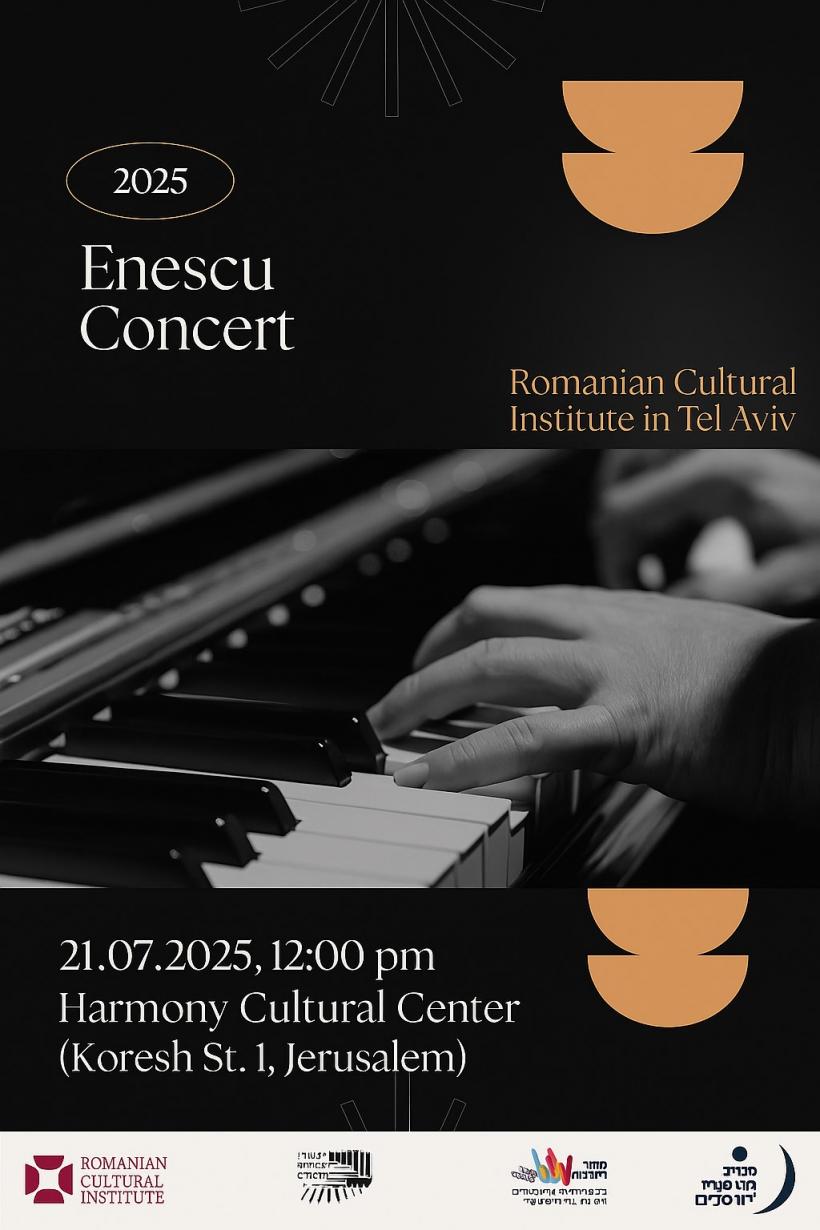Concert „Enescu 70” în cadrul Festivalului Internaţional de Operă de la Ierusalim, ediția 2025