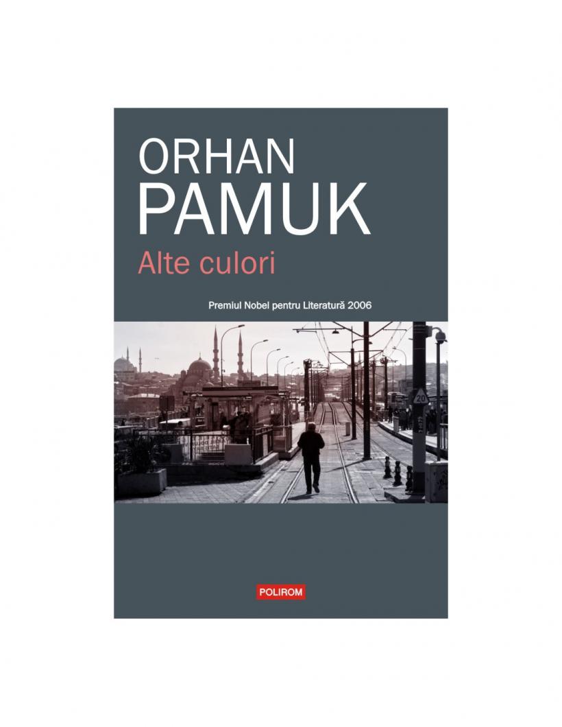  Orhan Pamuk, inima și mâna dreaptă a literaturii otomane 18963812