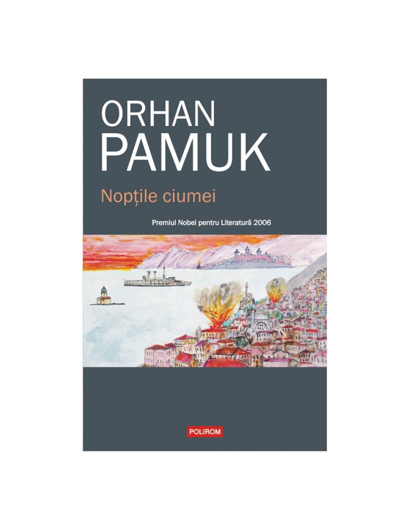  Orhan Pamuk, inima și mâna dreaptă a literaturii otomane 18963816