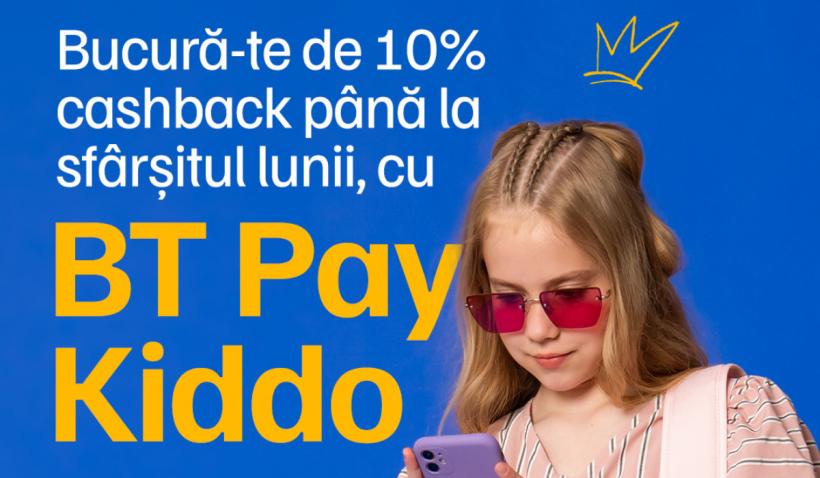 Luna iulie, luna cadourilor de la Banca Transilvania: cashback de 10% la toate tranzacțiile din conturile ”BT Pay Kiddo”, destinate copiilor