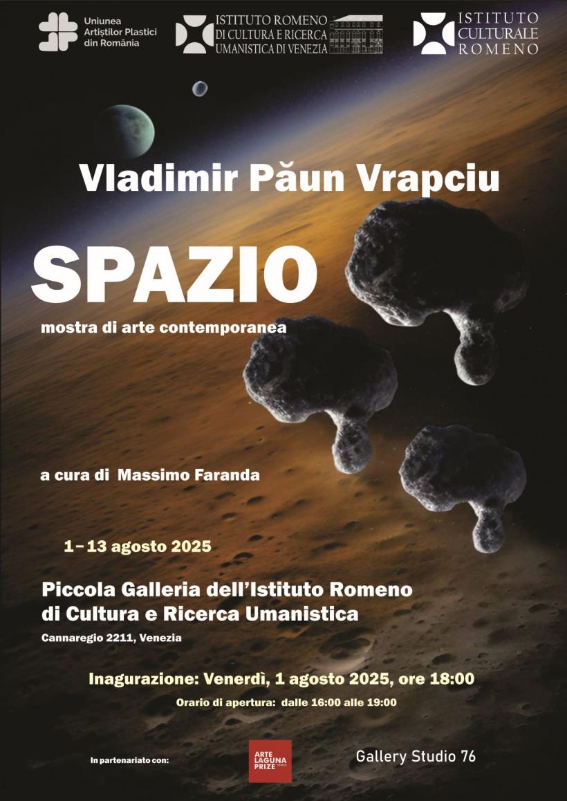Expoziţia de artă contemporană „Spaţiul” a artistului Vladimir Păun Vrapciu, la Mica Galerie a Institutului Român de Cultură şi Cercetare Umanistică de la Veneţia