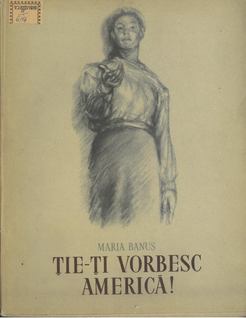 Maria Banuș, fata (ră)sucită a liricii comuniste 18966844