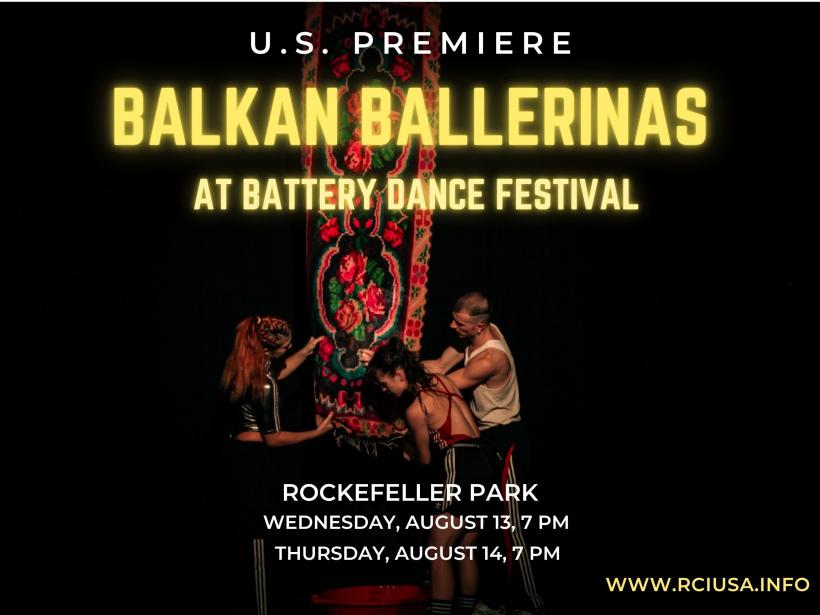 ICR New York prezintă premiera americană a spectacolului de dans contemporan: „Balkan Ballerinas” în cadrul celei de-a 44-a ediții a Battery Dance Festival