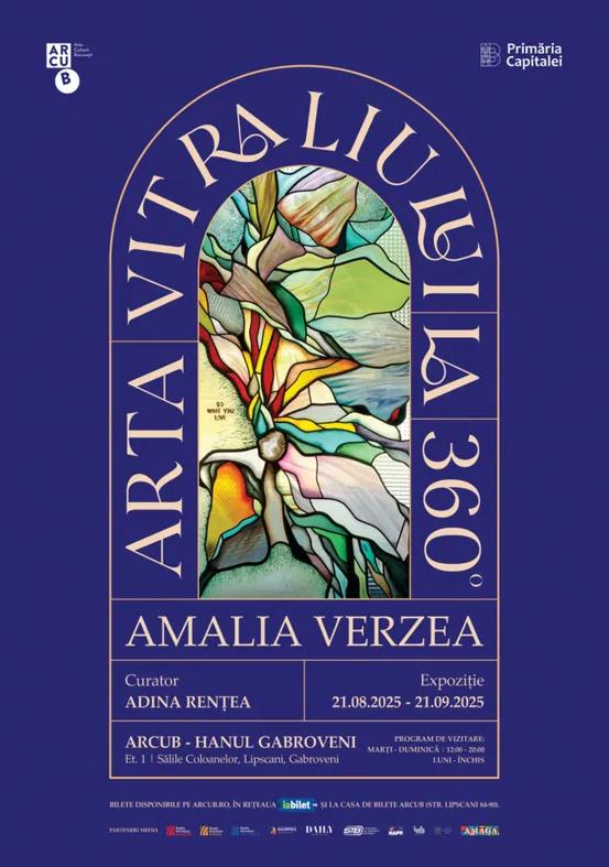 Expoziția „Arta Vitraliului la 360°”, prima expoziție din România a artistei Amalia Verzea, la ARCUB Gabroveni