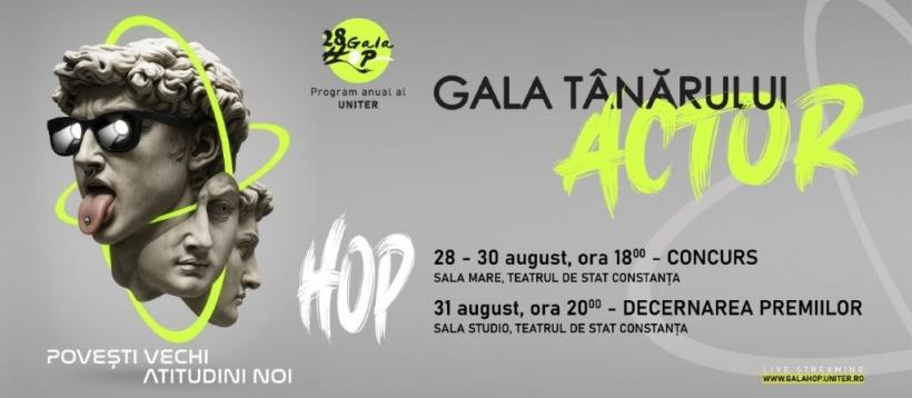 PROGRAMUL GALEI TÂNĂRULUI ACTOR – HOP 2025, ediția a 28-a la Teatrul de Stat Constanța