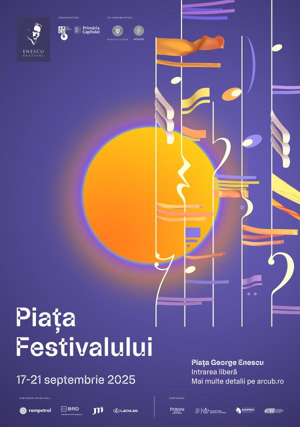 ARCUB readuce muzica clasică în inima Capitalei: Urmează a VI-a ediție a „Pieței Festivalului George Enescu” 18970487