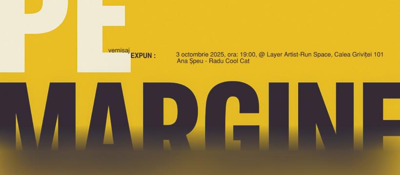 Pe margine. Radu Cool Cat &amp; Ana Șpeu  @ Layer Gallery