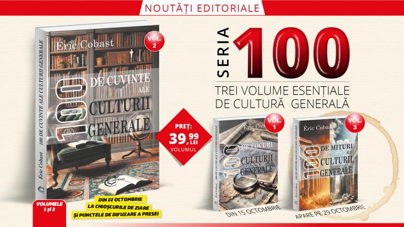 Seria 100, vol. II – 100 de cuvinte ale culturii generale