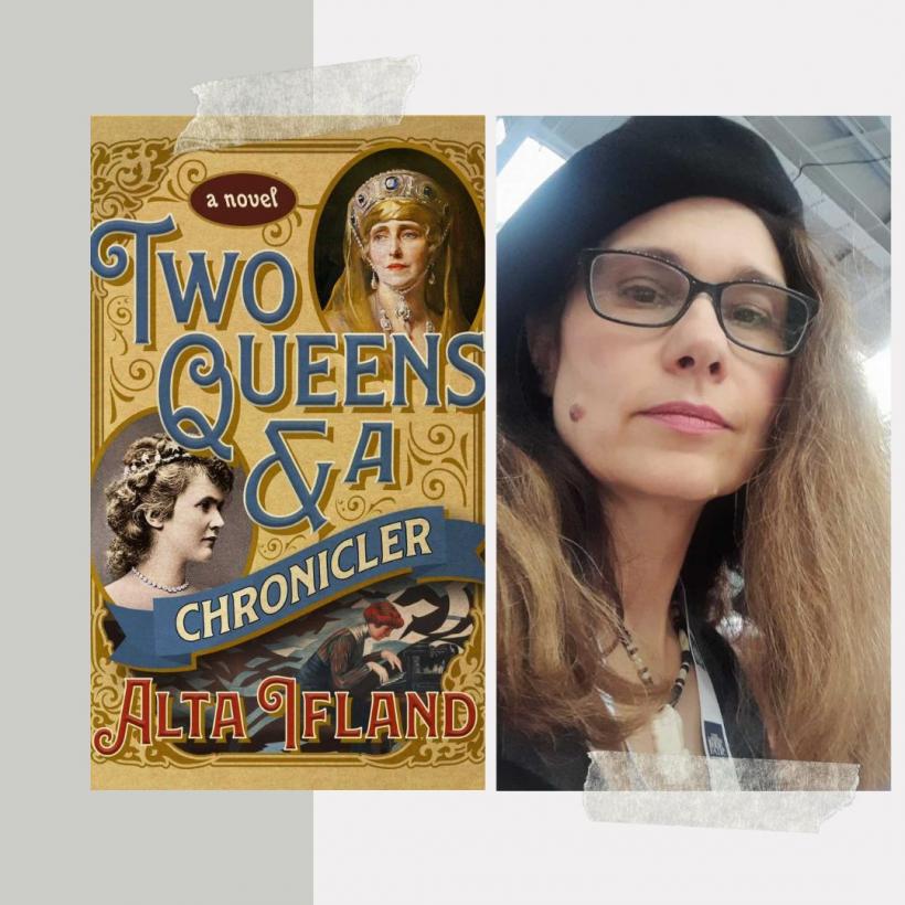 Reginele României, reimaginate la Londra: scriitoarea Alta Ifland lansează romanul „Two Queens and a Chronicler”