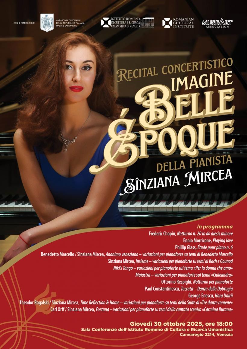 Recitalul de muzică clasică „Imagine Belle Époque” susţinut de pianista Sînziana Mircea la Institutul Român de Cultură şi Cercetare Umanistică din Veneția
