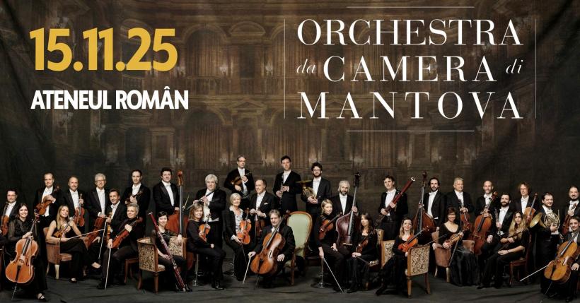 PREMIERĂ în România: Orchestra da Camera di Mantova concertează pe 15 noiembrie 2025, la Ateneul Român