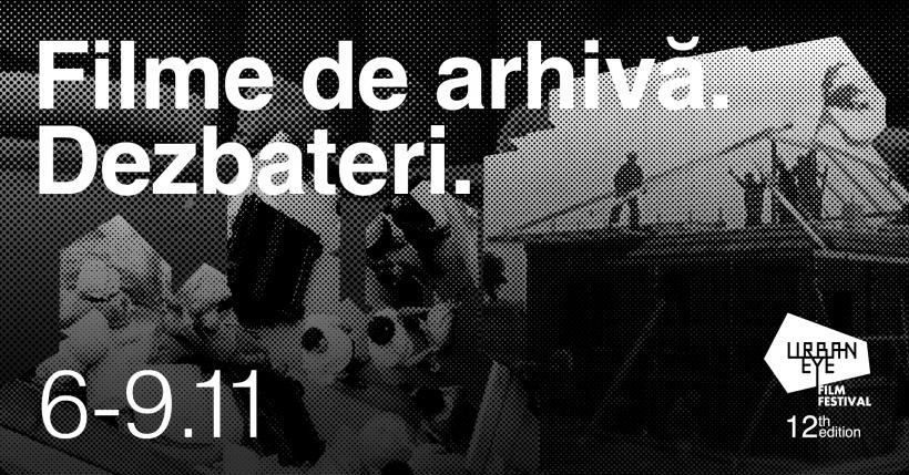 Filme de arhivă, dezbateri și invitați speciali la UrbanEye 2025 între 5 și 9 noiembrie