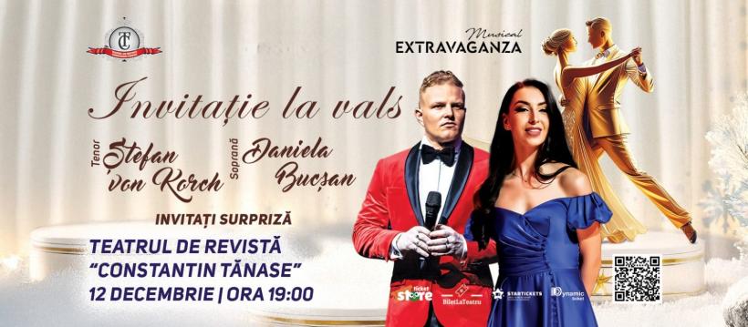 INVITAŢIE LA VALS – Concert în paşi de dans, cu tenorul ŞTEFAN von KORCH şi invitaţii săi, pe 12 decembrie la Teatrul Tănase – Sala Savoy