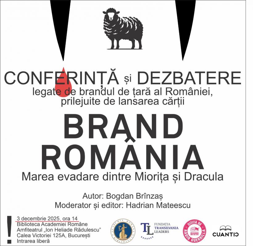 „Brand România” - modul în care țara noastră se definește, se proiectează și se lasă percepută în lume