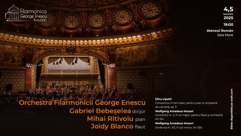 Flautista Joidy Blanco și pianistul Mihai Ritivoiu interpretează Mozart și Lipatti, cu orchestra Filarmonicii George Enescu și dirijorul Gabriel Bebeșelea pe 4-5 decembrie