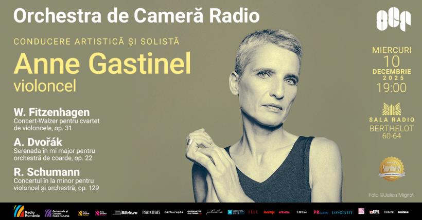 Celebra violoncelistă Anne Gastinel invitată la Sala Radio