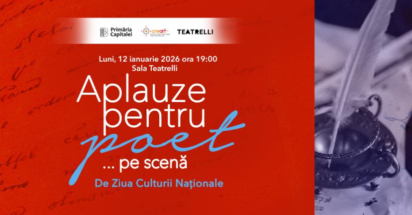 Aplauze pentru poet... pe scenă de Ziua Culturii Naționale, la Teatrelli, pe 12 ianuarie 2026