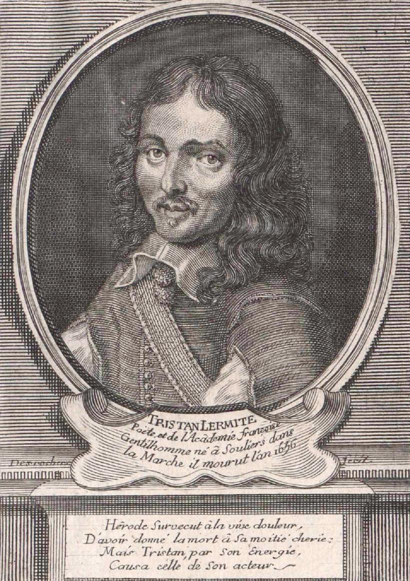 Tristan L'Hermite, poetul aristocrat al regilor Franței