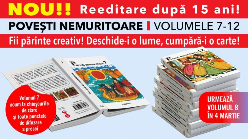 „Povești nemuritoare” – Volumele 7–12, reeditate după 15 ani