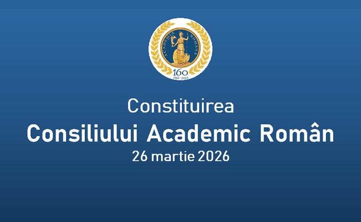 Constituirea Consiliului Academic Român