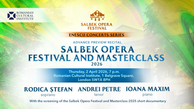 ICR Londra promovează Salbek Opera Festival &amp; Masterclass printr-un recital susținut de muzicienii Rodica Ștefan, Andrei Petre și Ioana Maxim