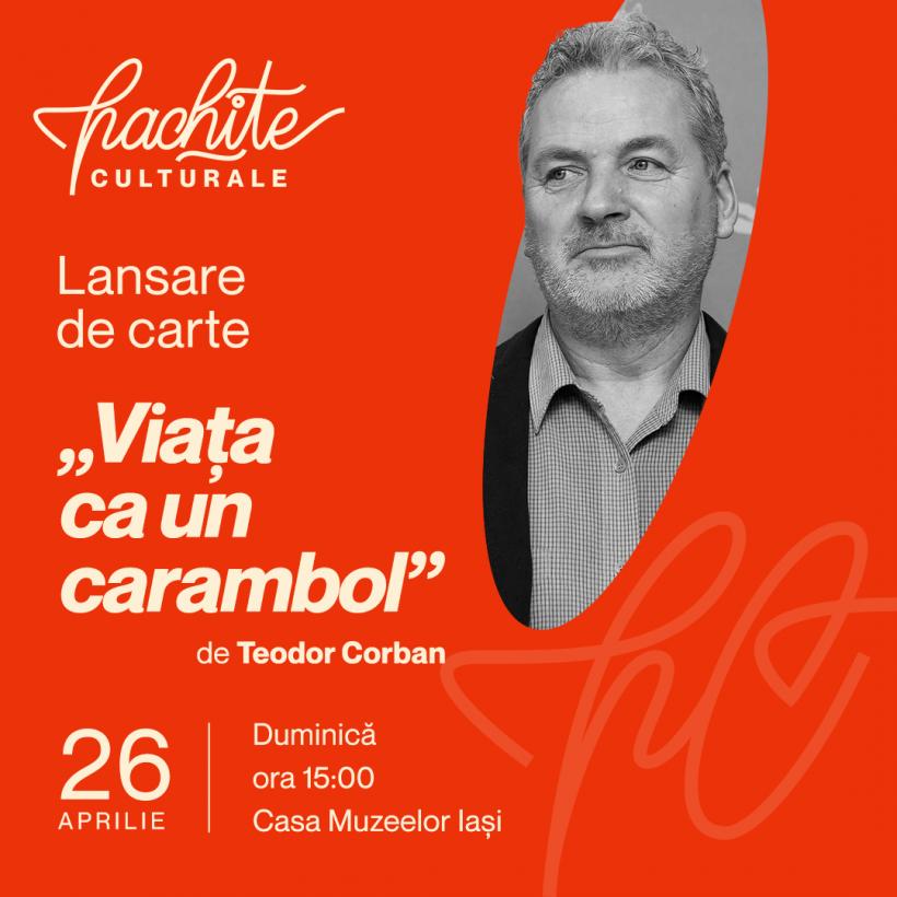 Hachițe Culturale la Iași: trei zile de ateliere pentru tineri și un tribut emoționant adus actorului Teodor Corban 19002391