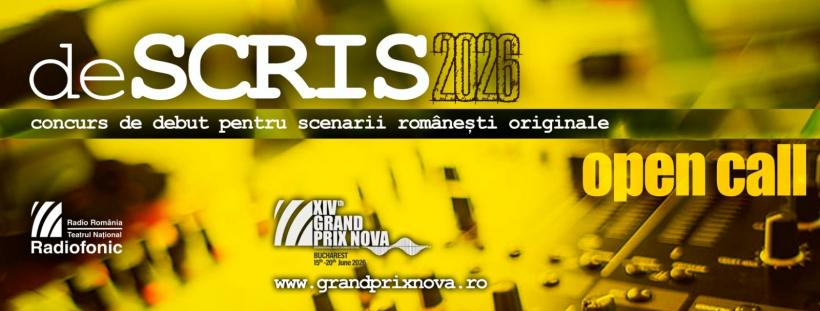 Grand Prix Nova 2026: deScris, concurs de debut pentru scenarii audio originale